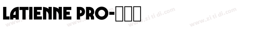 latienne pro字体转换